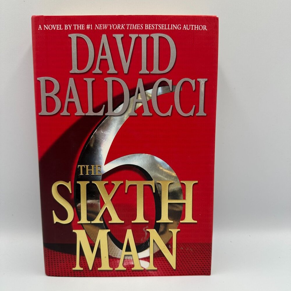 David Baldacci The Sixth Man Hardcover 1st Edition 2011 Fiction